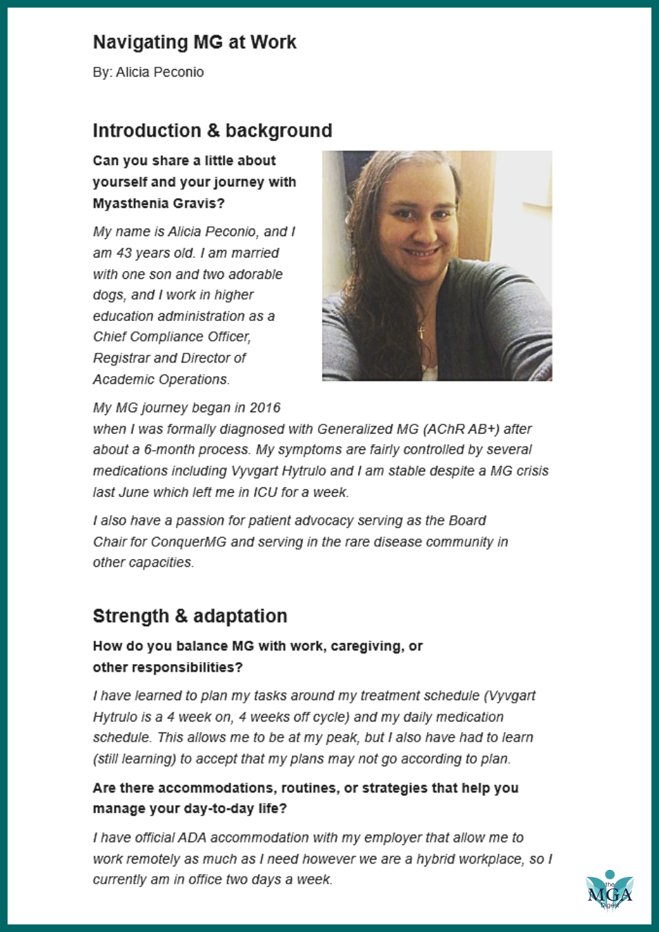 Our Board Chair, Alicia Peconio, shares her personal experience navigating myasthenia gravis while balancing work, life, and the challenges that come with living with MG. Read her story, featured by the Myasthenia Gravis Association.